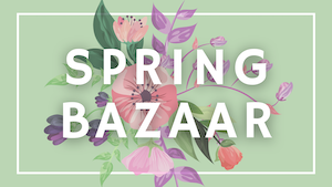 spring Bazaar